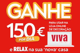 Ganhe 150€ por dia para usar na loja online de decoração Viva